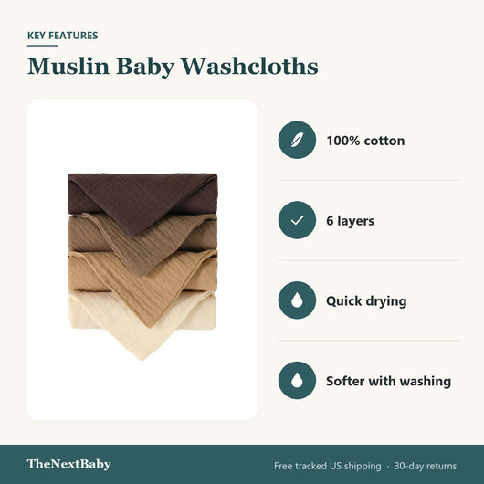 Key features of the Muslin Baby Washcloths, 6-Layer Cotton, 3 or 5 Pack: 100% cotton, 6 layers, quick drying, softer with washing